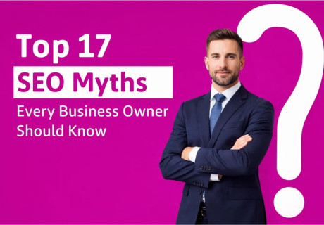 17 Common SEO Myths Explained and What A...